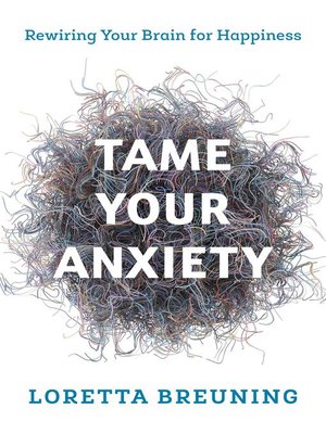 cover image of Tame Your Anxiety